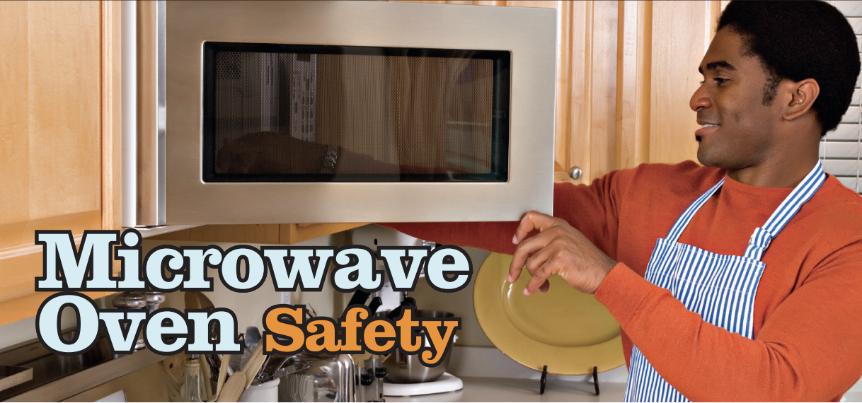 Featured image for “Microwave Oven Safety”